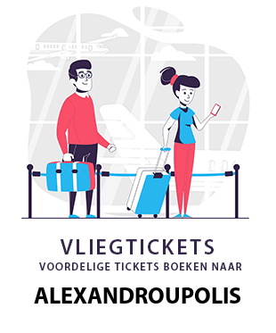 goedkope-vliegtickets-alexandroupolis-griekenland