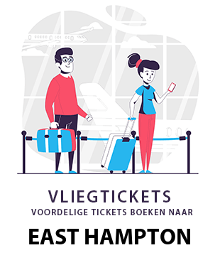 goedkope-vliegtickets-east-hampton-verenigde-staten
