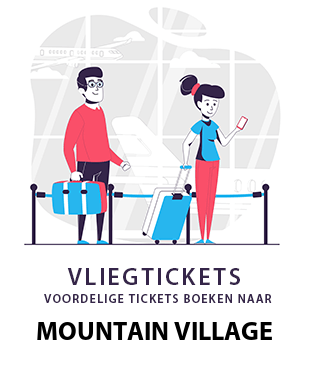 goedkope-vliegtickets-mountain-village-verenigde-staten